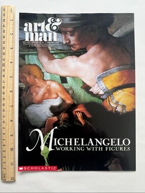 Vintage EUC Sept 1991 Scholastic Art & Man: Michelangelo working with figures